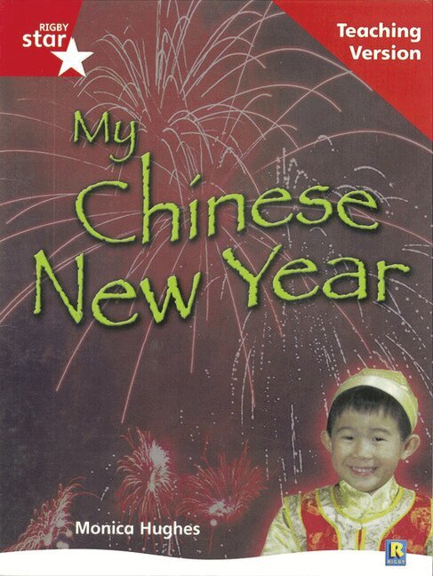 Rigby Star Non-fiction Guided Reading Red Level: My Chinese New Year Teaching Version, Häftad. Tillgänglighet: Lägg i varukorg