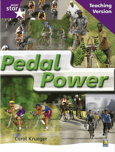 Rigby Star Non-fiction Guided Reading Purple Level: Pedal Power Teaching Version, Häftad. Tillgänglighet: Lägg i varukorg