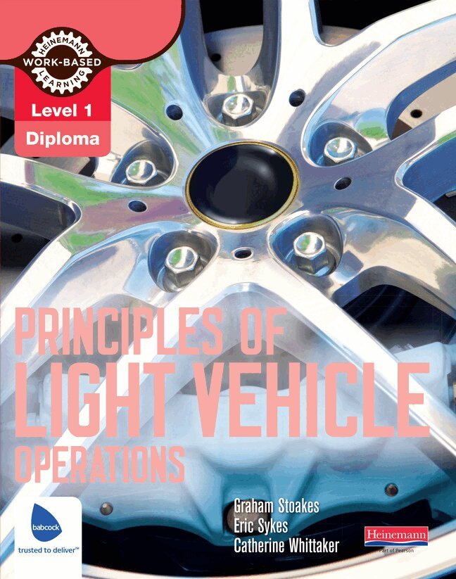 Graham Stoakes - Level 1 Principles of Light Vehicle Operations Candidate Handbook, Häftad