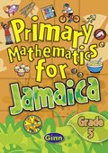 Jamaican Primary Mathematics Pupil Book 5