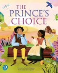 Bug Club Shared Reading: The Prince's Choice (Reception)