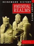 Heinemann History Study Units: Student Book.  Medieval Realms