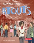 Atouts: AQA AS French Student Book and CDROM