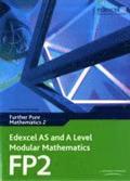 Edexcel AS and A Level Modular Mathematics Further Pure Mathematics 2 FP2