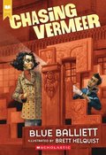 Chasing Vermeer (Scholastic Gold)