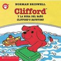 Clifford's Bathtime / Clifford Y La Hora Del Bano (Bilingual)