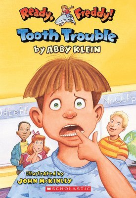 Abby Klein - Tooth Trouble (Ready, Freddy! #1): Volume 1, Häftad