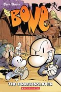 Bone #4: The Dragonslayer
