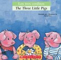 Bilingual Tales: Los Tres Cerditos / The Three Little Pigs