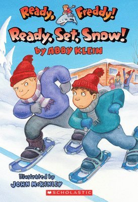 Abby Klein - Ready, Set, Snow! (Ready, Freddy! #16), Häftad
