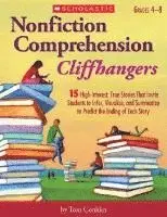 Tom Conklin - Nonfiction Comprehension Cliffhangers, Grades 4-8: 15 High-Interest True Stories That Invite Students to Infer, Visualize, and Summarize to Predict th, Häftad. Tillgänglighet: Lägg i varukorg