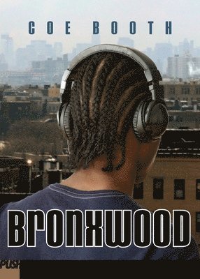 Coe Booth - Bronxwood, Häftad