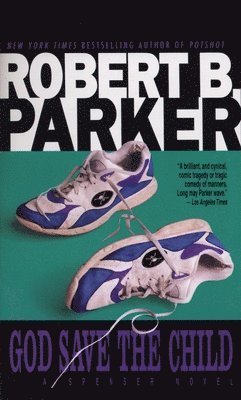 Robert B. Parker - God Save the Child, Pocket