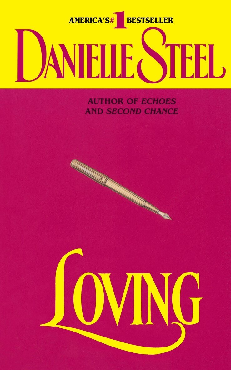 Danielle Steel - Loving, Häftad