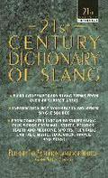 21st Century Dictionary of Slang