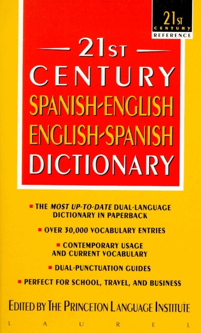 Princeton Language Institute - 21st Century Spanish-English/English-Spanish Dictionary, Häftad