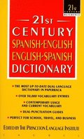 21st Century Spanish-English, English-Spanish Dictionary