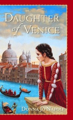 Donna Jo Napoli - Daughter of Venice, Pocket