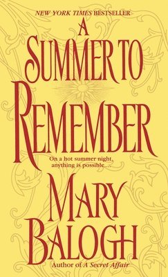 Mary Balogh - A Summer to Remember: A Bedwyn Family Novel, Pocket