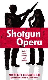 Shotgun Opera