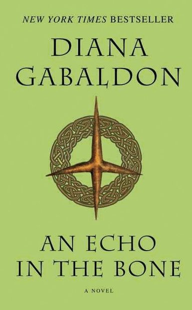 An Echo in the Bone by Diana Gabaldon