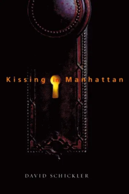 David Schickler - Kissing in Manhattan, E-bok. Tillgänglighet: Lägg i varukorg
