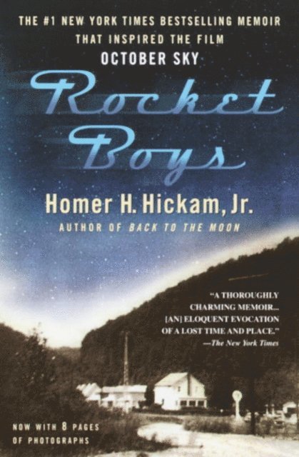 Homer Hickam - Rocket Boys, E-bok