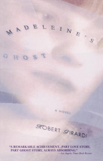 Robert Girardi - Madeleine's Ghost, E-bok. Tillgänglighet: Lägg i varukorg