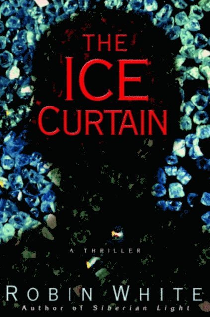 Robin White - Ice Curtain, E-bok