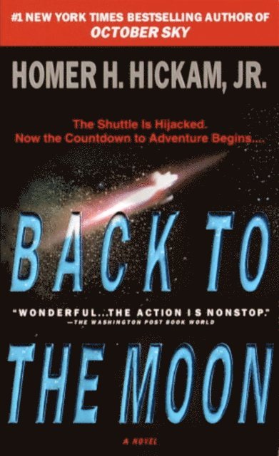 Homer Hickam - Back to the Moon, E-bok