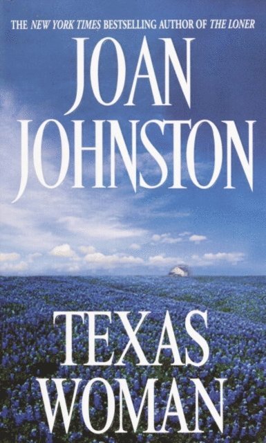 Joan Johnston - Texas Woman, E-bok