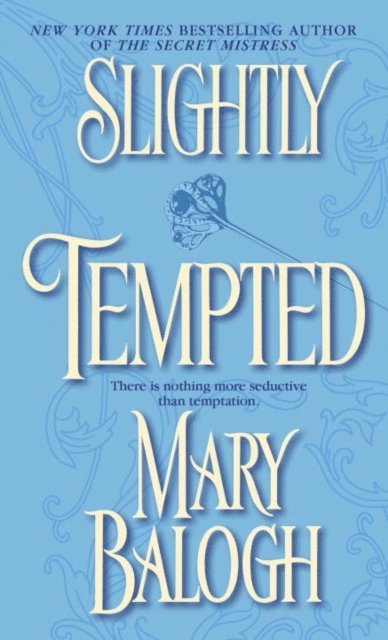 Mary Balogh - Slightly Tempted, E-bok