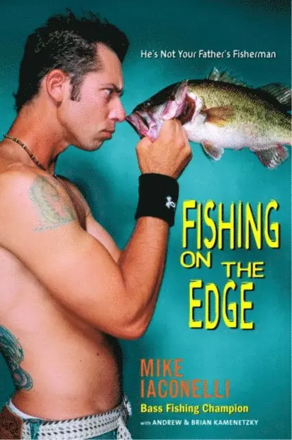 Andrew Kamenetzky, Brian Kamenetzky, Mike Iaconelli - Fishing on the Edge, E-bok. Tillgänglighet: Lägg i varukorg