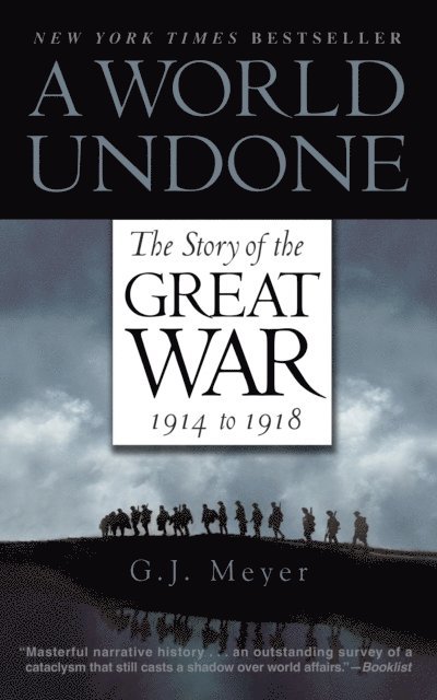 G. J. Meyer - World Undone, E-bok