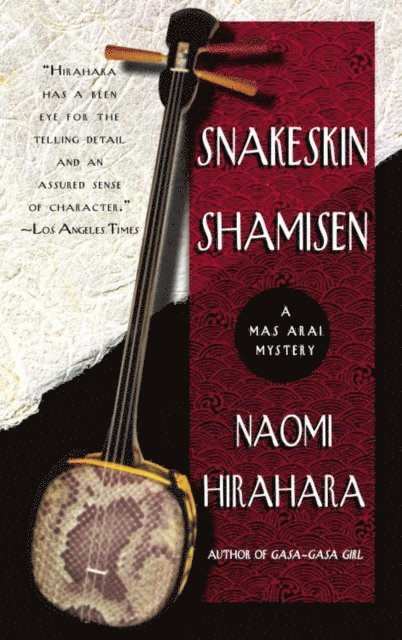 Naomi Hirahara - Snakeskin Shamisen, E-bok
