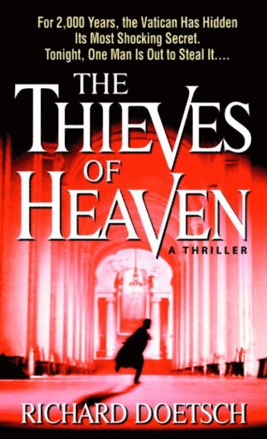 Richard Doetsch - Thieves of Heaven, E-bok