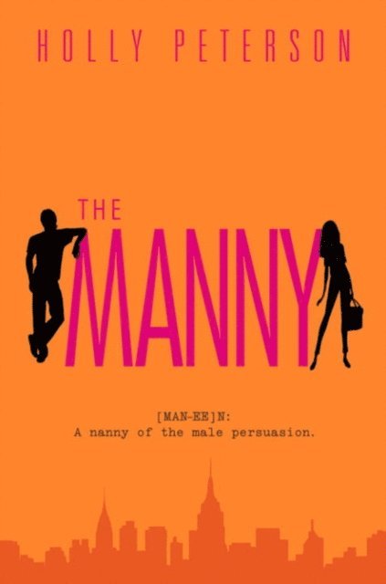 Holly Peterson - Manny, E-bok
