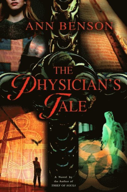Ann Benson - Physician's Tale, E-bok