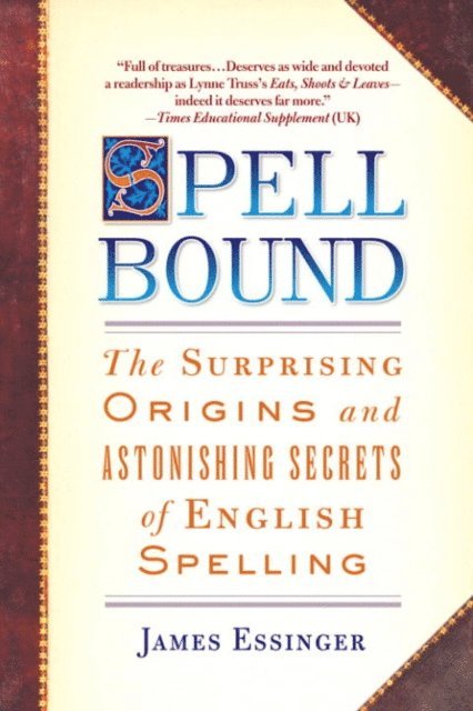 James Essinger - Spellbound, E-bok