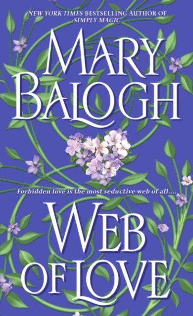 Mary Balogh - Web of Love, E-bok