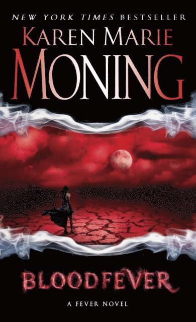 Karen Marie Moning - Bloodfever, E-bok