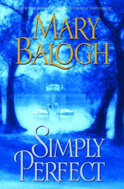 Mary Balogh - Simply Perfect, E-bok