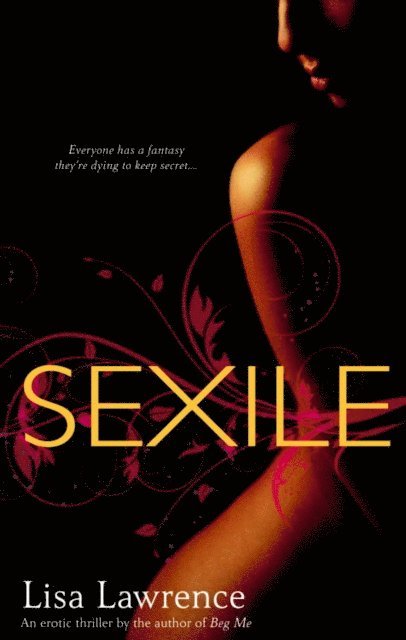Lisa Lawrence - Sexile, E-bok