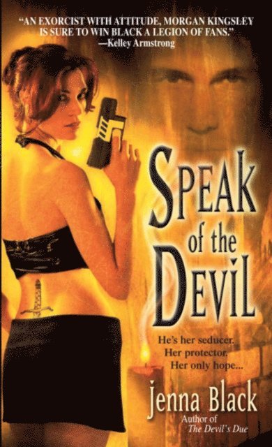 Jenna Black - Speak of the Devil, E-bok