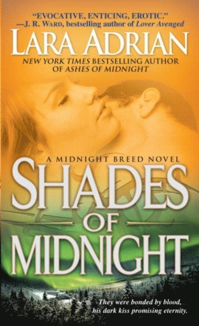 Lara Adrian - Shades of Midnight, E-bok