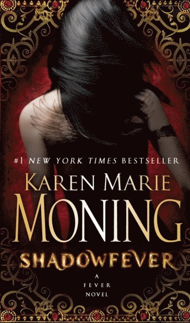 Karen Marie Moning - Shadowfever, E-bok