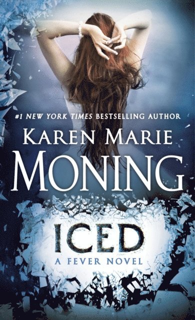 Karen Marie Moning - Iced, E-bok
