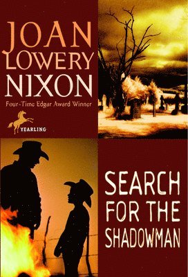 Joan Lowery Nixon - Search for the Shadowman, Häftad
