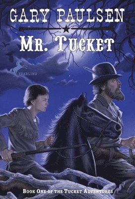 Gary Paulsen - Mr. Tucket, Häftad