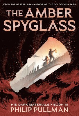 Philip Pullman - The Amber Spyglass, Häftad